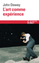 Couverture L'art comme expérience (John Dewey)