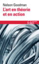 Couverture L'art en théorie et en action (Nelson Goodman)