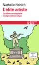 Couverture L'élite artiste (Nathalie Heinich)