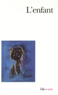 Couverture L'enfant (,Nicole Berry,Anne Bouchart Godard,Collectif(s) Collectif(s),Bertrand Cramer,Nathalie Daladier,Michèle David,Geneviève Delaisi de Parseval,Fernand Deligny,René Diatkine,Nadine Fresco,François Gantheret,André Green,Martha Harris,Paula Heimann,Jean Héroard,Hélène Himelfarb,Masud Khan,Jean-Michel Labadie,Suzanne Lallemand,Josée Manenti,Danielle Silvestre,Daniel Widlöcher)