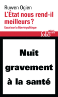 Couverture L'État nous rend-il meilleurs? ()