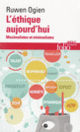 Couverture L'éthique aujourd'hui (Ruwen Ogien)