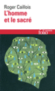 Couverture L'homme et le sacré (Roger Caillois)