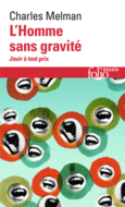 Couverture L'Homme sans gravité (,Charles Melman)