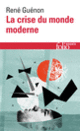 Couverture La crise du monde moderne (René Guénon)