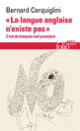 Couverture « La langue anglaise n'existe pas » (Bernard Cerquiglini)