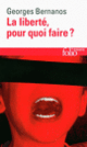 Couverture La liberté, pour quoi faire? (Georges Bernanos)