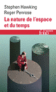 Couverture La nature de l'espace et du temps (Stephen Hawking,Roger Penrose)