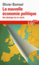 Couverture La nouvelle économie politique (Olivier Bomsel)