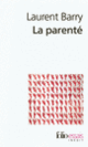 Couverture La parenté (Laurent Barry)