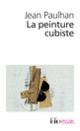 Couverture La Peinture cubiste (Jean Paulhan)