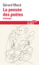 Couverture La pensée des poètes (Gérard Macé)