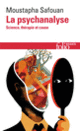 Couverture La psychanalyse (Moustapha Safouan)