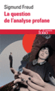 Couverture La question de l'analyse profane (Sigmund Freud,Michel Schneider)
