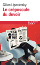 Couverture Le Crépuscule du devoir (Gilles Lipovetsky)