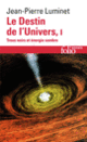 Couverture Le Destin de l'Univers (Jean-Pierre Luminet)
