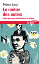 Couverture Le Métier des autres (Primo Levi)
