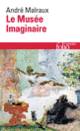 Couverture Le Musée Imaginaire (André Malraux)