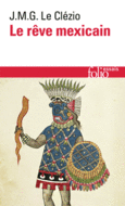 Couverture Le rêve mexicain ou La pensée interrompue ()