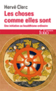 Couverture Les choses comme elles sont (Hervé Clerc)
