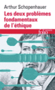 Couverture Les deux problèmes fondamentaux de l'éthique (Arthur Schopenhauer)