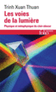 Couverture Les voies de la lumière ( Trinh Xuan Thuan)