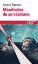 Couverture Manifestes du surréalisme (André Breton)