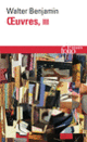 Couverture Œuvres (Walter Benjamin)
