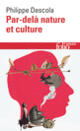 Couverture Par-delà nature et culture (Philippe Descola)