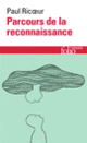 Couverture Parcours de la reconnaissance (Paul Ricœur)
