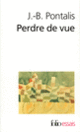 Couverture Perdre de vue (J.-B. Pontalis)