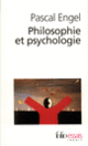 Couverture Philosophie et psychologie (Pascal Engel)