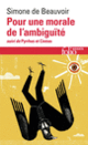 Couverture Pour une morale de l'ambiguité/Pyrrhus et Cinéas (Simone de Beauvoir)