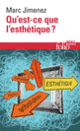 Couverture Qu'est-ce que l'esthétique ? (Marc Jimenez)