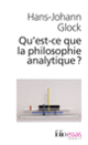 Couverture Qu'est-ce que la philosophie analytique? (Hans-Johann Glock)
