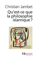 Couverture Qu'est-ce que la philosophie islamique? ()