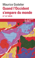 Couverture Quand l'Occident s'empare du monde ()