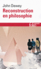 Couverture Reconstruction en philosophie (John Dewey)