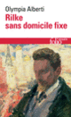 Couverture Rilke sans domicile fixe (Olympia Alberti)