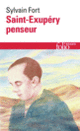 Couverture Saint-Exupéry penseur (Sylvain Fort)