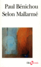 Couverture Selon Mallarmé (Paul Bénichou)