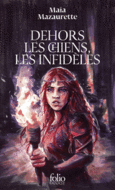 Couverture Dehors les chiens, les infidèles ()
