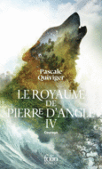 Couverture Le Royaume de Pierre d'Angle ()