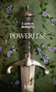 Couverture Powerless (Lauren Roberts)