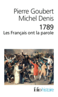 Couverture 1789. Les Français ont la parole (,Pierre Goubert)