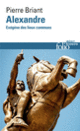 Couverture Alexandre (Pierre Briant)