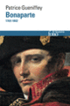 Couverture Bonaparte (Patrice Gueniffey)
