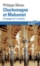 Couverture Charlemagne et Mahomet (Philippe Sénac)