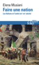 Couverture Faire une nation (Elena Musiani)