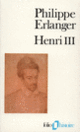 Couverture Henri III (Philippe Erlanger)